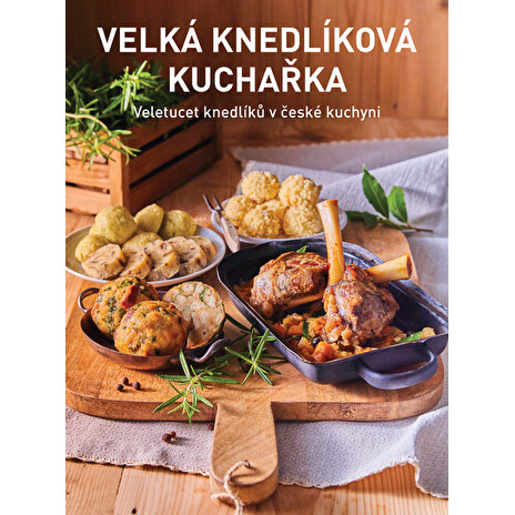 Kniha Velká knedlíková kuchařka
