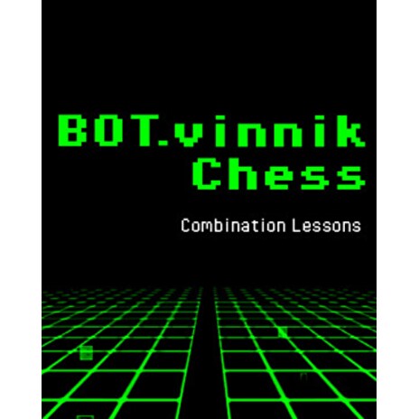 ESD BOT.vinnik Chess Combination Lessons