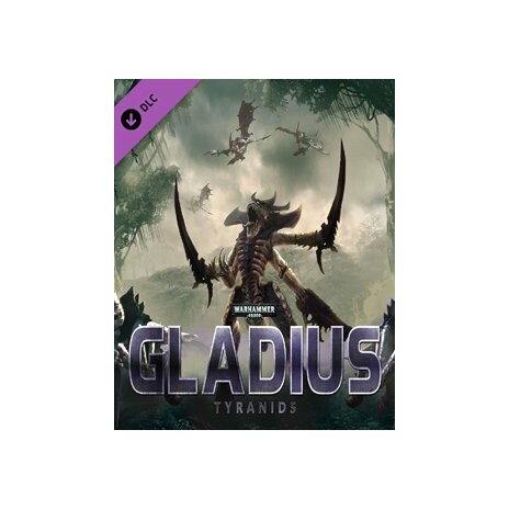 ESD Warhammer 40,000: Gladius Tyranids