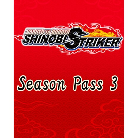 ESD NARUTO TO BORUTO SHINOBI STRIKER Season Pass 3