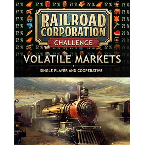 ESD Railroad Corporation Volatile Markets